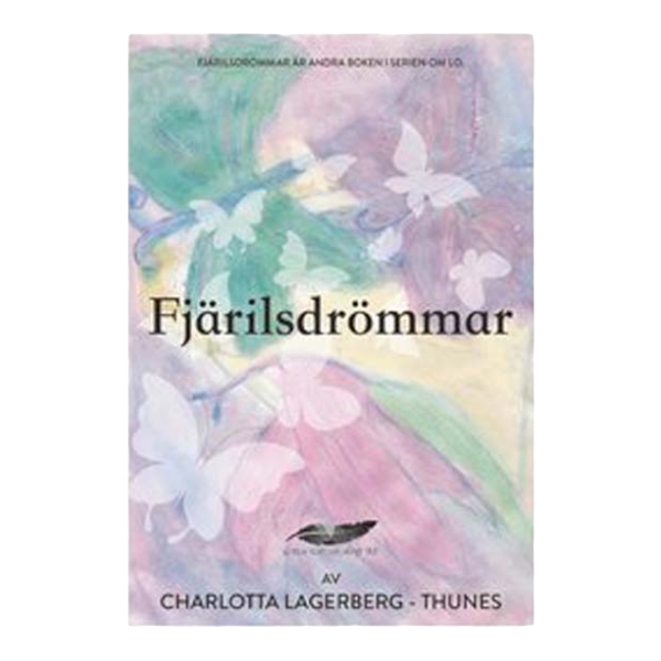 Fjärilsdrömmar - Charlotta Lagerberg